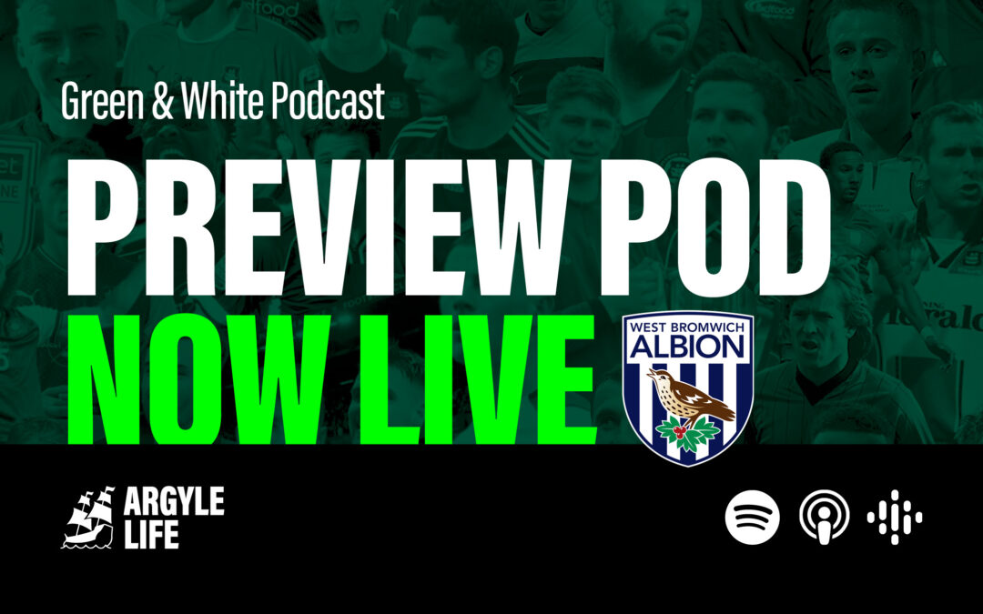 Preview Podcast: West Bromwich Albion vs Plymouth Argyle